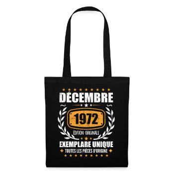 Décembre 1972 Anniversaire - Nées En Décembre 1972 - Sac en tissu - noir - Devant