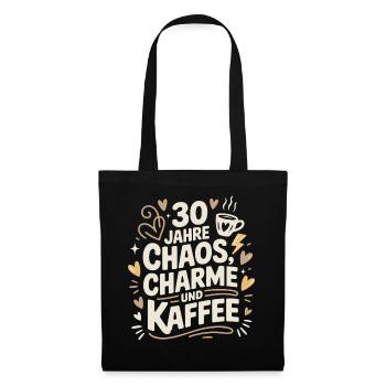 Chaos Charme Kaffee 30 Jahre - Stoffbeutel - Schwarz - Vorne