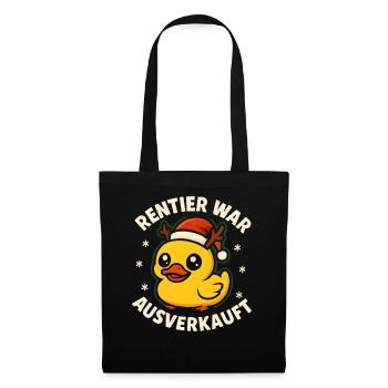 Weihnachten Spruch Humor Ente Lustig Rentier - Stoffbeutel - Schwarz - Vorne