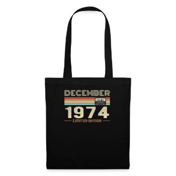 Dezember 1974 Geburtstag Dezember 1974 Dezember - Stoffbeutel - Schwarz - Vorne