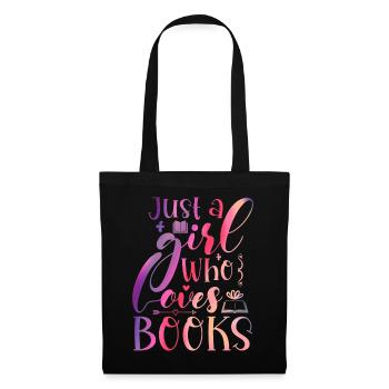 Just a girl who loves books - Tote Bag - black - Front