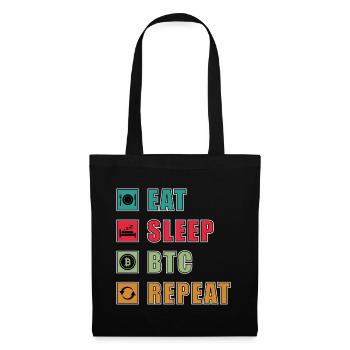 Eat Sleep BTC Repeat T-Shirt Design - Tote Bag - black - Front