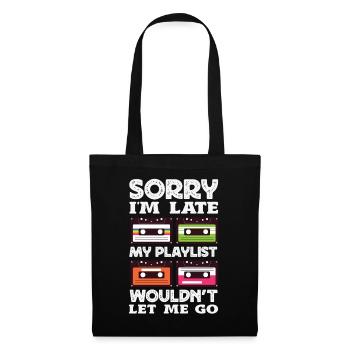 Sorry I'm late. - Tote Bag - black - Front
