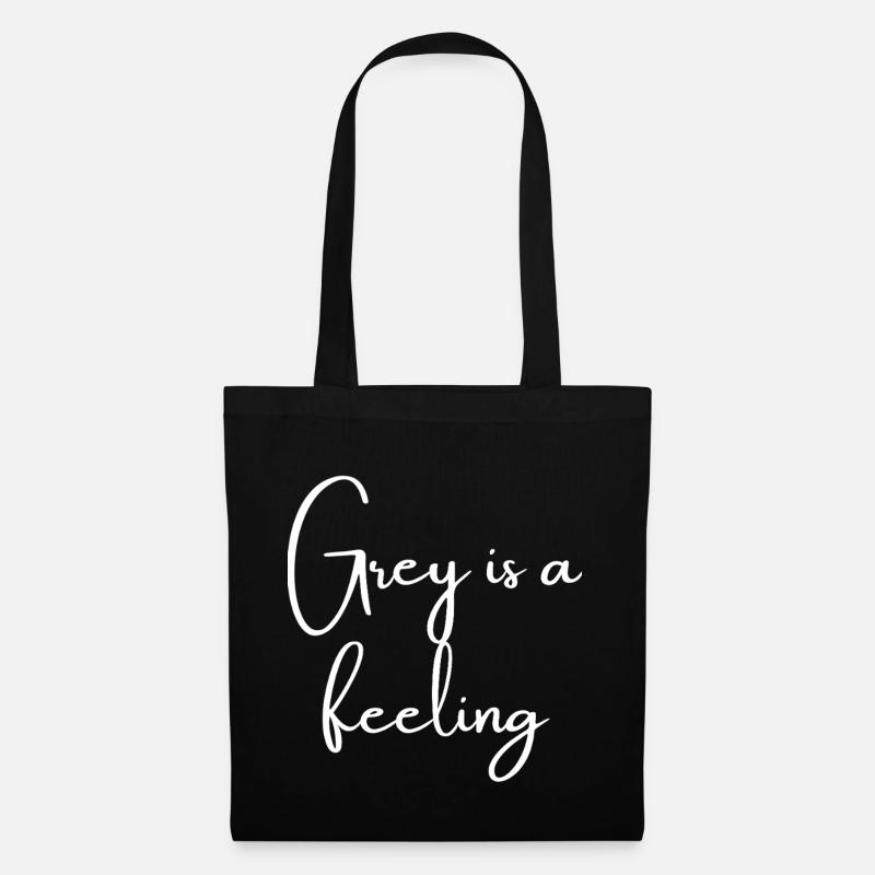 Grey is a feeling | Greysoul Thoughts - Tote Bag - black