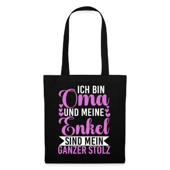 Bin Oma Und Meine Enkel Sind Mein Ganzer Stolz - Stoffbeutel - Schwarz - Vorne