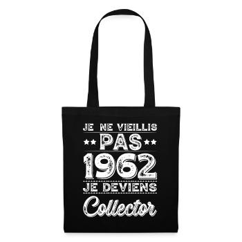 I Don't Age 1962 I Become a Collector - Tote Bag - black - Front