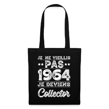 Je Ne Vieillis Pas 1964 Je Deviens Collector - Sac en tissu - noir - Devant