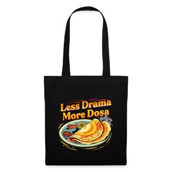 Tamil Tamilisch Sri Lanka Less Drama More Dosa - Stoffbeutel - Schwarz - Vorne