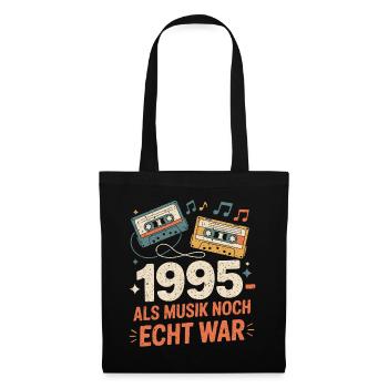 1995 Als Musik Noch Echt War - Stoffbeutel - Schwarz - Vorne