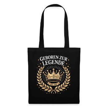 Geboren zur Legende Krone - Stoffbeutel - Schwarz - Vorne