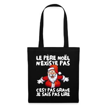 Den Weihnachtsmann gibt es nicht, ich weiß nicht, wie man Humor liest - Stoffbeutel - Schwarz - Vorne