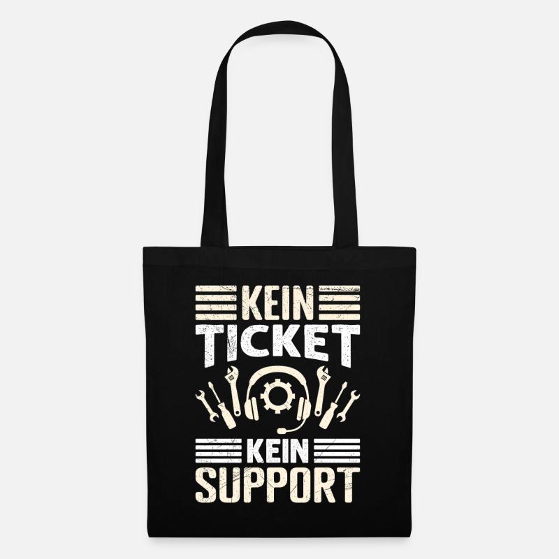Nerd Computer KEIN TICKET KEIN SUPPORT LUSTIG - Stoffbeutel - Schwarz