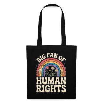 Big fan of human rights - Tote Bag - black - Front