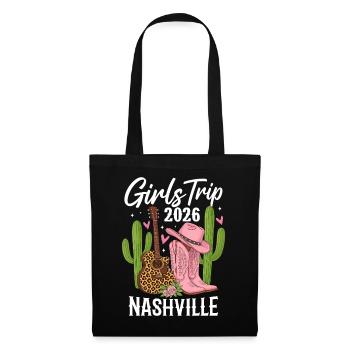Girls Trip Nashville 2026 - Stoffbeutel - Schwarz - Vorne
