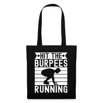 Gym Junkies Hit The Burpees Running Calisthenics - Tote Bag - black - Front