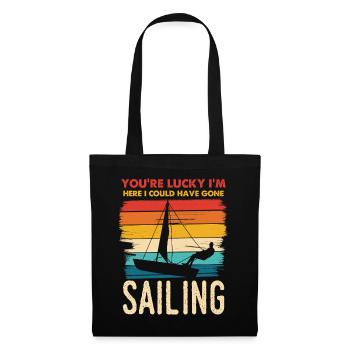 You’re Lucky I’m Sailing - Stoffbeutel - Schwarz - Vorne