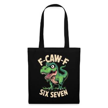 F-Caw-F Six Seven Dino - Tote Bag - black - Front
