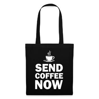 Funny Send Coffee Now Office Emergency - Tote Bag - black - Front
