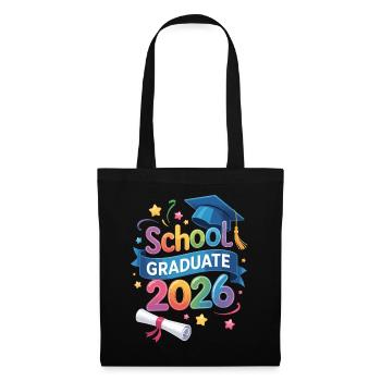 School Graduate 2026 Quote - Tote Bag - black - Front