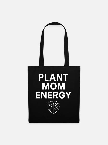 Pflanzen Mama Energie Statement - Stoffbeutel - Schwarz