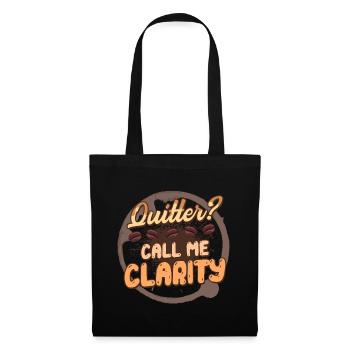 Kaffeeentzug Ex-Kaffeetrinker Call Me Clarity - Stoffbeutel - Schwarz - Vorne