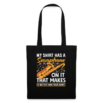 Mon t-shirt a un saxophone dessus plus drôle - Sac en tissu - noir - Devant