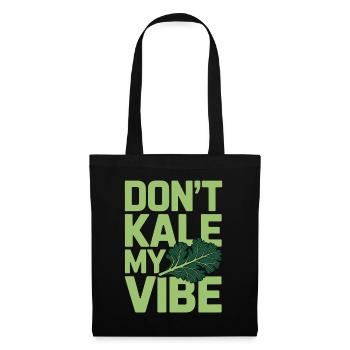 Nutritionniste, ne mets pas de chou kale, mon coach santé Vibe - Sac en tissu - noir - Devant