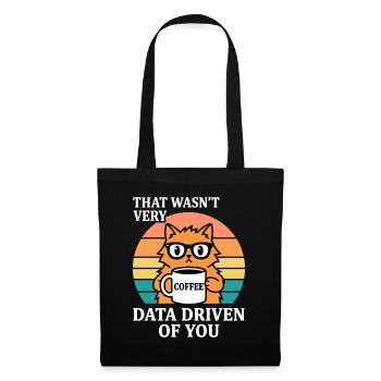 Not Very Data Driven Cat Coffee IT Nerd - Tote Bag - black - Front