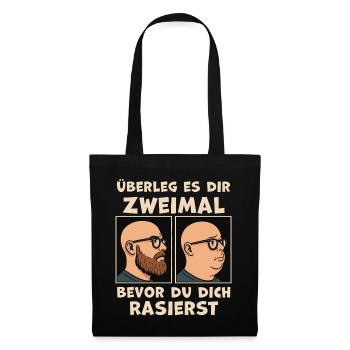 Réfléchissez à deux fois avant de vous raser - Sac en tissu - noir - Devant