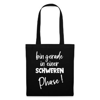 Je suis juste dans une période difficile avec le poids de l’humour - Sac en tissu - noir - Devant