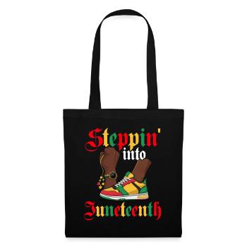Steppin' Into Juneteenth – Black Pride - Tote Bag - black - Front