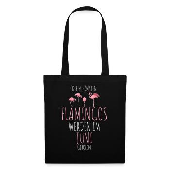 June Birthday Flamingo Saying Funny - Tote Bag - black - Front