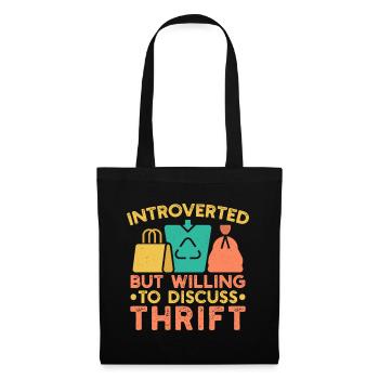 Thrift Shopper Introverted But Willing Discuss - Tote Bag - black - Front