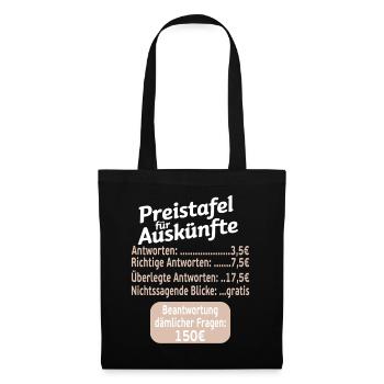 Preistafel Für Auskünfte Arbeit Sprüche Witzig - Stoffbeutel - Schwarz - Vorne