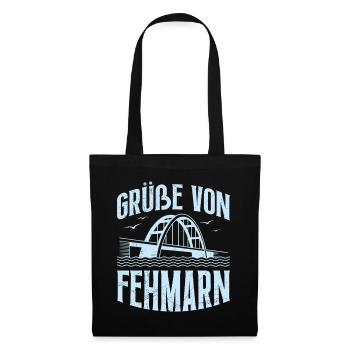 Ostsee Urlaub GRÜßE VON FEHMARN Lustiges - Stoffbeutel - Schwarz - Vorne