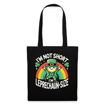 Ich bin nicht klein, ich bin Leprechaun-Größe Rainbow St. - Stoffbeutel - Schwarz - Vorne