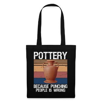 Pottery Because Punching People Is Wrong - Tote Bag - black - Front