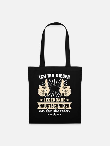 Haustechniker Sprüche - Stoffbeutel - Schwarz