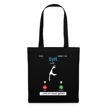 SYLT APPELLE ET JE DOIS Y ALLER Sylt Drôle - Sac en tissu - noir - Devant