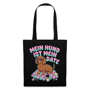 Mein Hund Ist Mein Date Funny German Valentine - Stoffbeutel - Schwarz - Vorne