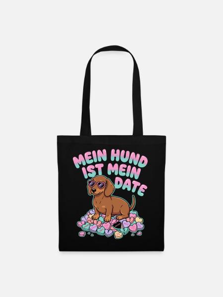 Mein Hund Ist Mein Date Funny German Valentine - Stoffbeutel - Schwarz