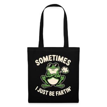 Manchmal bin ich einfach nur ein Furzfrosch - Stoffbeutel - Schwarz - Vorne