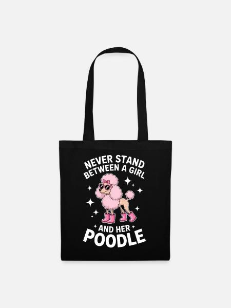 Pudel Sprüche Lustiges Pudel Geschenk - Stoffbeutel - Schwarz