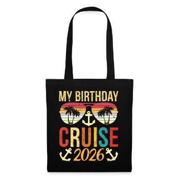 My Birthday Cruise 2026 Party Cruise Birthday - Tote Bag - black - Front