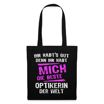 Optician Spruch - Tote Bag - black - Front