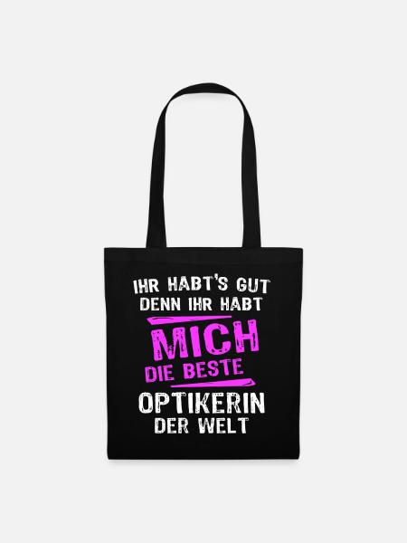 Optikerin Spruch - Stoffbeutel - Schwarz
