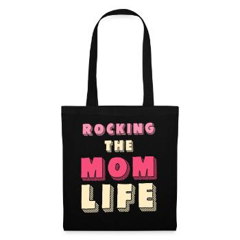 Rocking the Mom Life Shirt - Stoffbeutel - Schwarz - Vorne