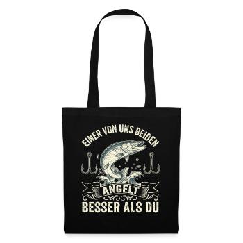 "Better Than You" – Funny Angler Shirt - Tote Bag - black - Front