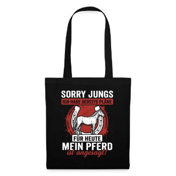 Sorry Jungs Mein Pferd ist angesagt! Reiter Shirt - Stoffbeutel - Schwarz - Vorne