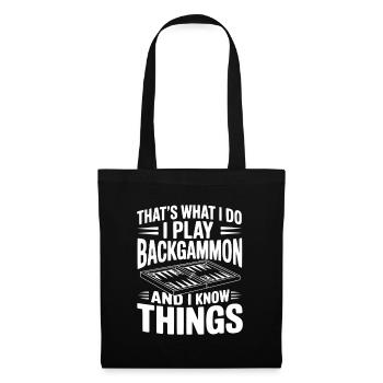 C’est ce que je fais, je joue au backgammon - Sac en tissu - noir - Devant